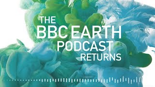 BBC Earth Podcast: Series 2 Trailer | Earth Unplugged