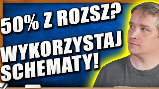 Schematyczne i proste zadania, dzięki którym dostaniesz 50% z rozszerzenia z matmy!