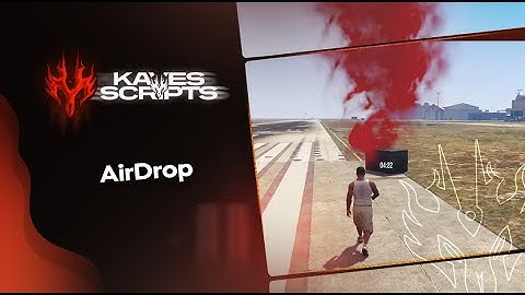 Fivem AirDrop Script - by Kaves