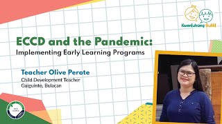 Kwentuhang Bulilit Ep2 ECCD and the Pandemic: Implementing Early Learning Programs