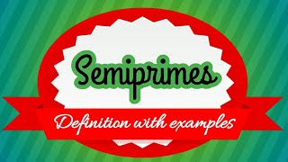 semiprimes || Definition with examples ||#shorts