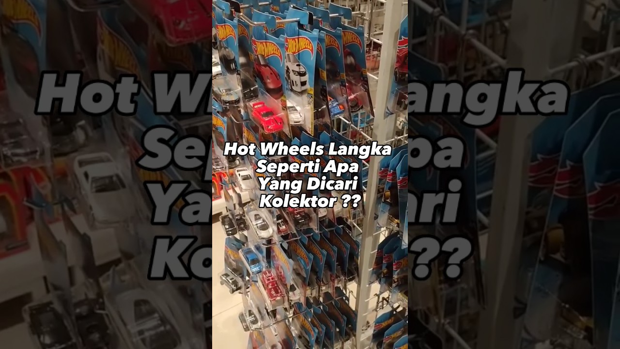 Hot Wheels Langka Yang Dicari Kolektor, Kayak Gimana Sih ?? 