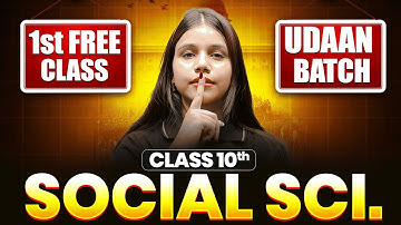 Nios Class 10th Social Science Day 1 | Modern World – I | Udaan Batch