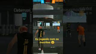 eu jogando com os inscritos #freefire