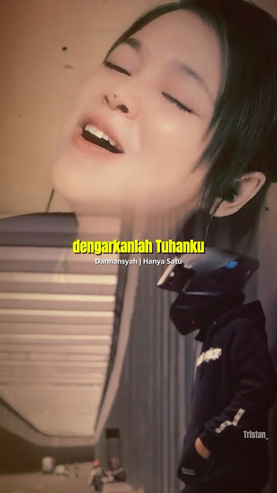 Darmansyah - Hanya Satu | lagu dimana aku pernah ragu pada seseorang 😔 #darmansyah #tristanarya