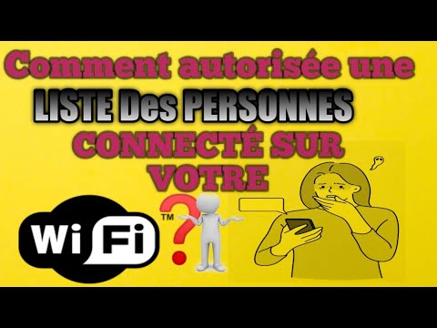 Comment autoriser Des Personnes Connecter sur votre modem Wi-Fi{En wolof}