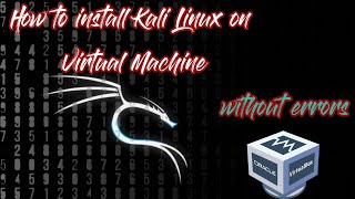 How to install kali-linux-2020.1b on oracle vm virtual box (fastest
way install) without errors