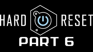 Hard Reset - 06 - Level 6