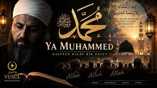 YA MUHAMMED ﷺ | Medh-i Nebi | Kalpten Kalbe Bir Davet