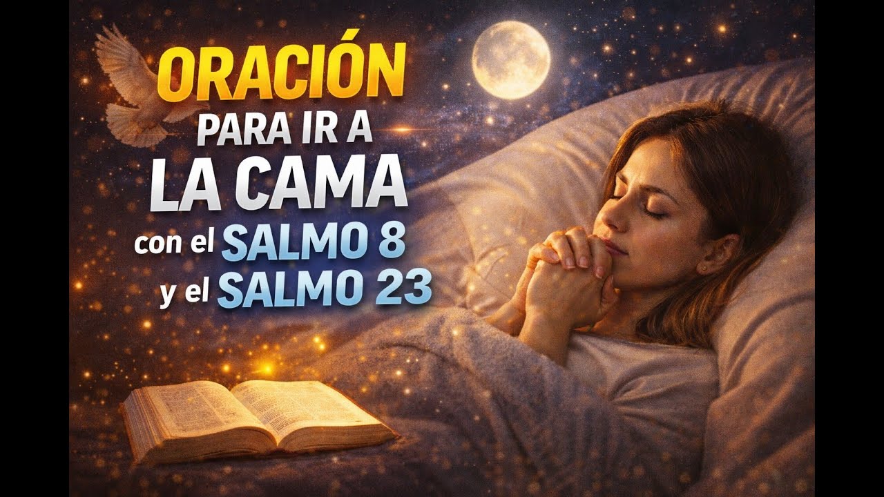 DUERME EN PAZ ESTA NOCHE | ORACIÓN QUE CALMA EL ALMA - YouTube