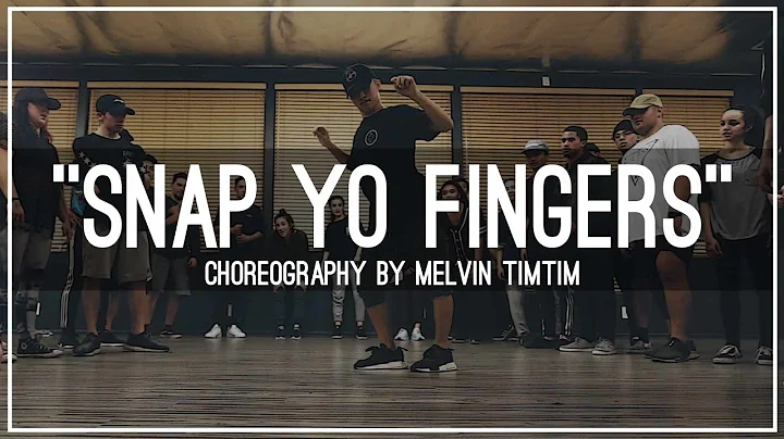 Lil' Jon "Snap Yo Fingers" | Choreography by Melvin Timtim