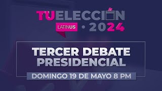 Tercer debate presidencial | Mesa de Análisis