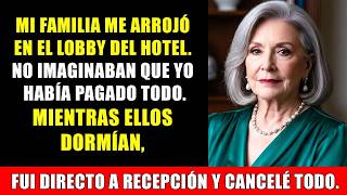 Me abandonaron en el hotel Sin imaginar que yo había pagado todo Entonces tomé mi decisión