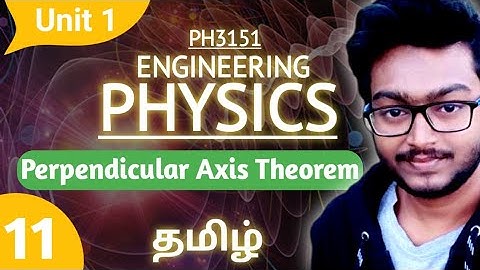 Perpendicular Axis Theorem in Tamil Engineering Physics PH3151 Unit 1 Mechanics | Moment of Inertia