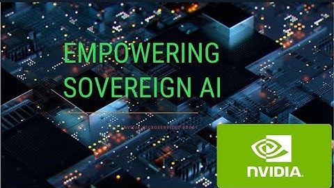 NVIDIA’s leap into Sovereign AI with it’s new microservices!