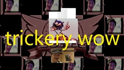 trickery but finished wow