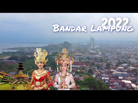 wajah kota Bandar Lampung 2022