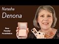 Natasha denona powder foundation good for dry mature sensitive skin