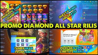 BOCORAN EVENT PROMO DIAMOND ALL STAR 2024 EVENT DIAMOND KUNING RILIS SKIN EPIC 1 DIAMOND LAGI MLBB