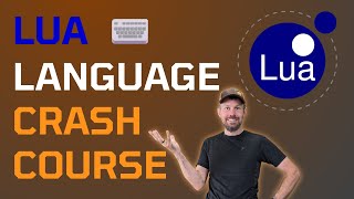 Full Lua Crash Course 💥 2.5 Hours 🖥️⌨️ Beginner's Programming Fundamentals Guide for Developers