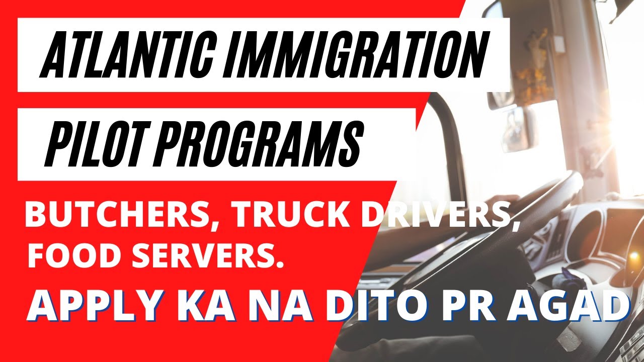 Atlantic Immigration Pilot Programs | Buhay Canada | PinoyCanadian Vlog