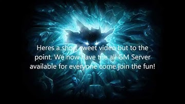 World of Warcraft 3.3.5 WotLK All GM Server