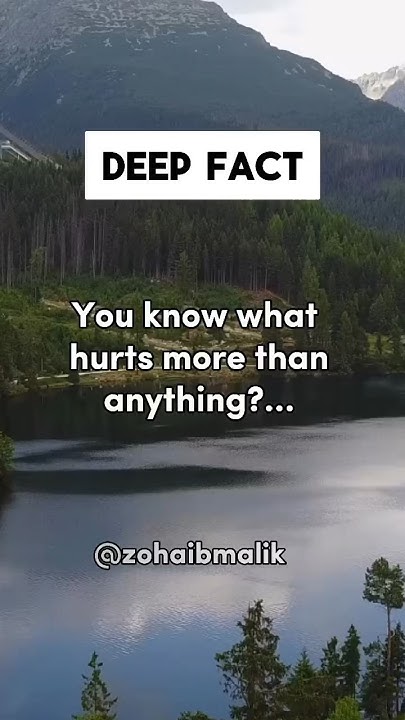you-know-what-hurts-more-than-anything-youtubeshorts-pyschology