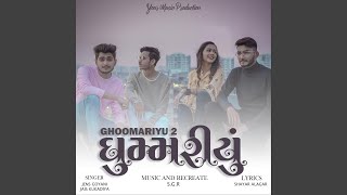 Ghoomariyu 2 (feat. Twinkal Patel)