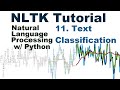 Text Classification - Natural Language Processing With Python and NLTK p.11