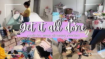 REALISTIC Mom Cleaning & Organizing Routine | Organizing + Declutter Motivation ✨ GET IT ALL DONE