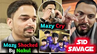 Sid Savage &amp; Why No Banter🥵 Mazy Emotional - Shocked by SouL Player Confidence😳 Behaviour🚀
