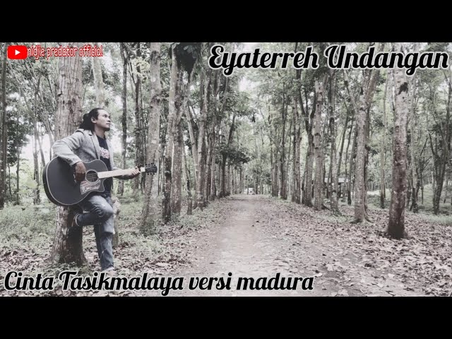 EYATEREH UNDANGAN FAJAR SYAHID || cover by nidjie predator || cinta Tasikmalaya versi madura class=