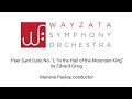 Wayzata Symphony Orchestra: Peer Gynt Suite No 1, "In The Hall Of The Mountain King" by Edvard Grieg