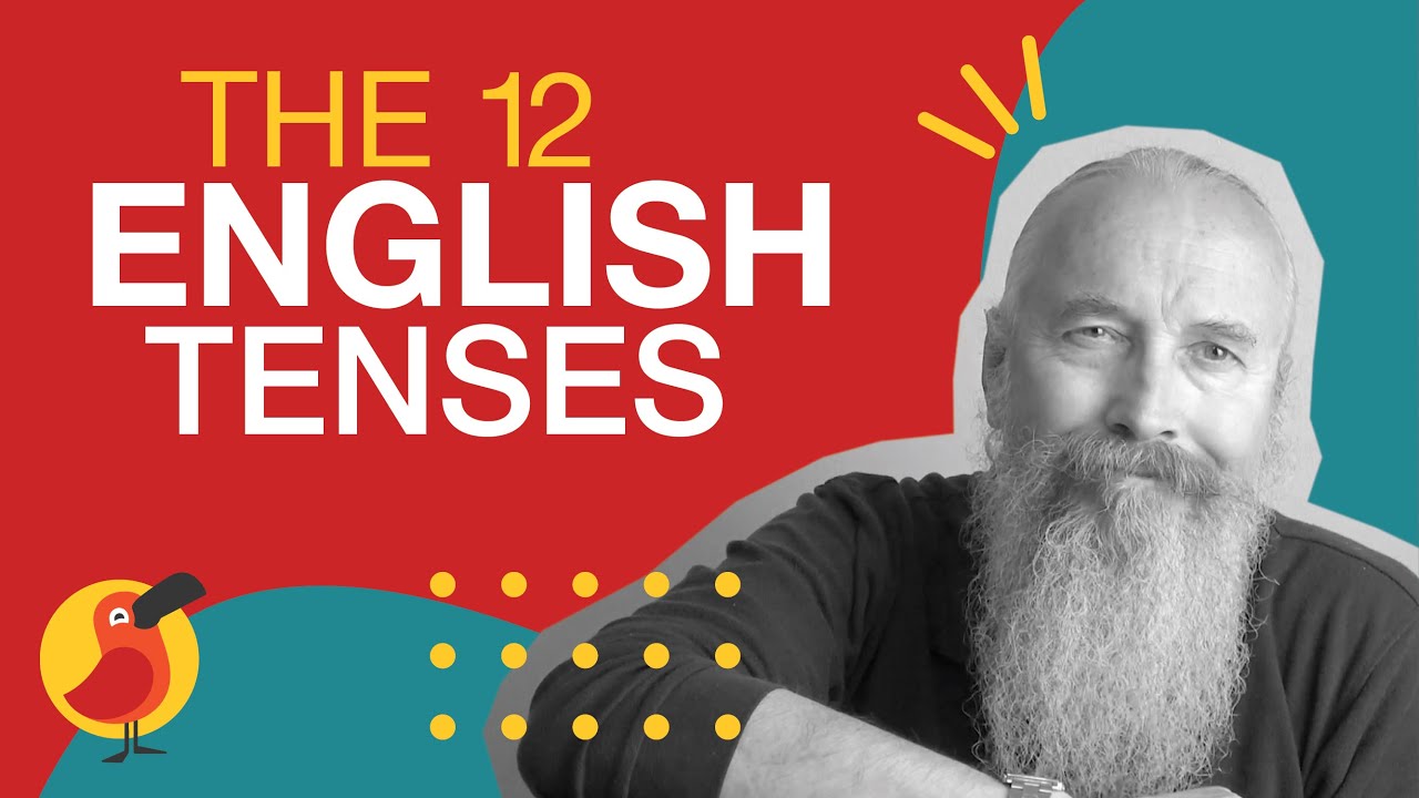 The 12 English Tenses Introduction YouTube