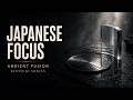Japanese Ambient Fusion for Deep Focus | Kintsugi Sonics
