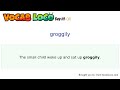Groggily – English Pronunciation, Definition, Synonyms, Antonyms, Example Sentence