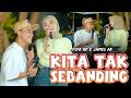 KITA TAK SEBANDING Fida AP X James AP Official Music Video KITA TAK SEBANDING Fida AP X James AP Official Music Video