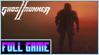 Ghostrunner 2 *Full game* Gameplay playthrough (no commentary)