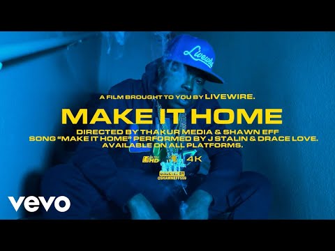 J. Stalin Ft. Drace Love - Make It Home