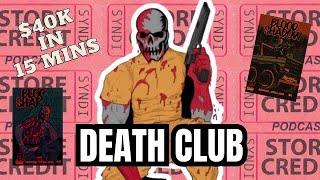 Making $40k in 15min @deathclub | Blood Shadow  | @Storecreditpodcast EP#74