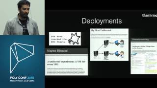 PolyConf 15: Unikernels / Amir Chaudhry
