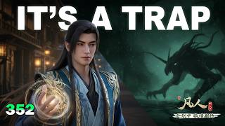 A Mortal's Journey 352 - Han Li Walked Into a Trap… Then Turned the Swamp Into a Graveyard screenshot 3