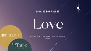 Advent Meditation Journey 2025 - Love