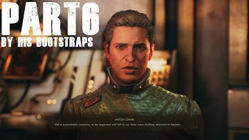 the outer Worlds - Walkthrough Gameplay with commentary, Part 6 - By His Bootstraps