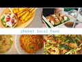 Phuket local food