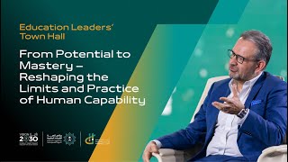 From Potential to Mastery: Reshaping the Limits and Practice of Human Capability