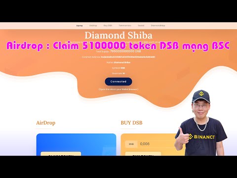 Hướng dẫn claim 5100000 token DSB mạng BSC