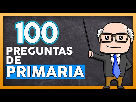 🧠 100 PREGUNTAS DE PRIMARIA 👉【CON OPCIONES ✔】