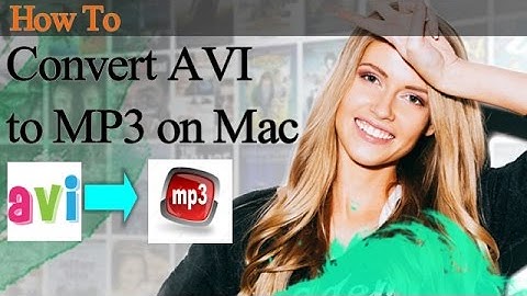 How to Convert AVI to MP3 on Mac- iMedia Converter Deluxe