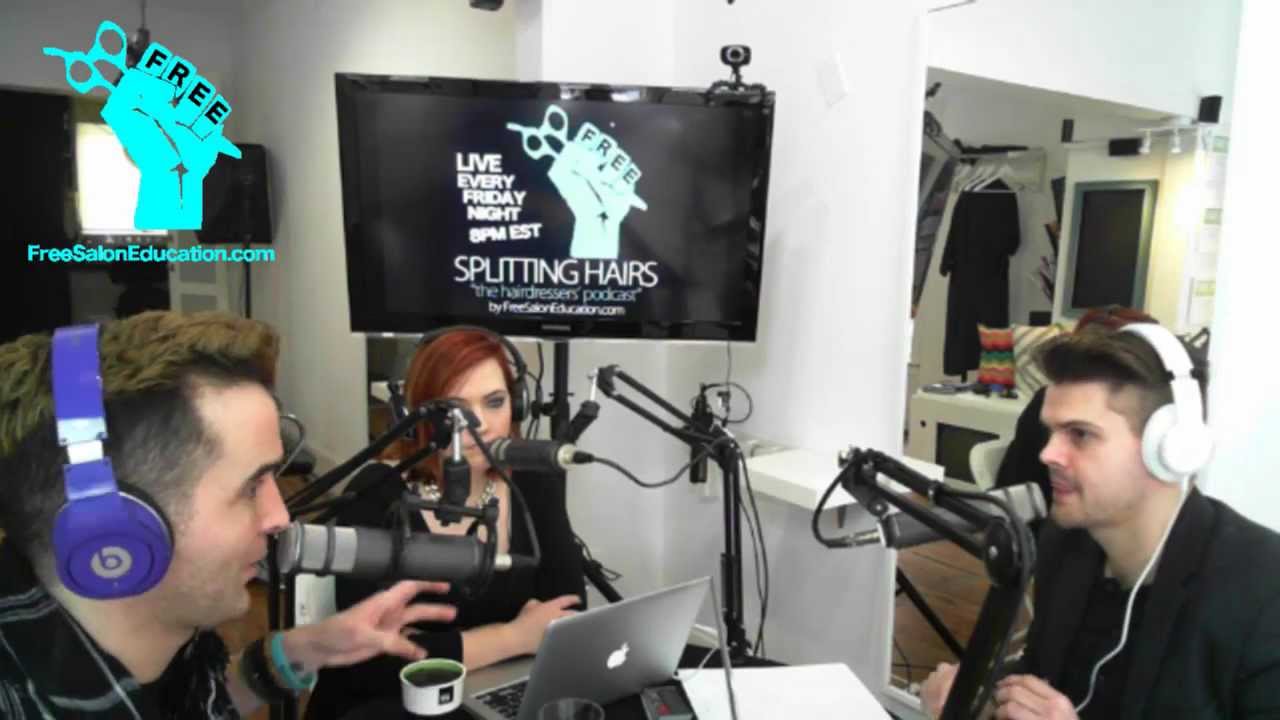 SPLITTING HAIRS EPISODE 18 Hair Industry News, Celebrity Hair Styles, and More
